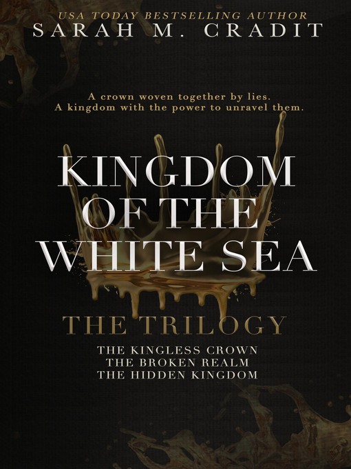 Title details for Kingdom of the White Sea by Sarah M. Cradit - Available